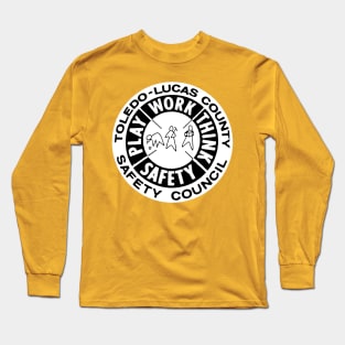 Toledo-Lucas County Safety Council Long Sleeve T-Shirt